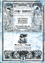 Descripción de la Cañada Segoviana desde Carabias al Valle de la Alcudia. 9788495414250
