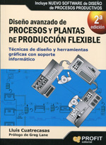 Diseño avanzado de procesos y plantas de producción flexible. 9788415735472