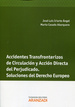 Accidentes transfronterizos de circulación y acción directa del perjudicado. 9788490149645