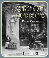 Barcelona, ciudad de cafés. 9788494178900