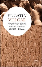 El latín vulgar. 9788434406346