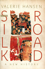 The silk road. 9780195159318