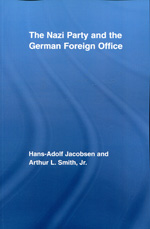 The Nazi party and the german foreign office. 9780415543200