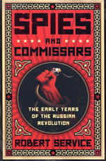 Spies and commissars. 9781610391405