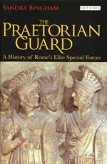 The praetorian guard. 9781845118846