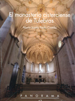 El monasterio cisterciense de Tulebras. 9788423533145