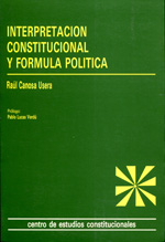 Interpretación constitucional y fórmula política. 9788425907869