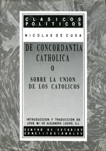 De concordantia Catholica o sobre la Unión de los Católicos. 9788425997693