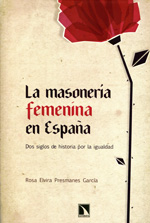La masonería femenina en España. 9788483197219