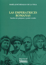 Las emperatrices romanas. 9788490121177