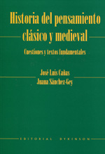 Historia del pensamiento clásico y medieval. 9788490311172