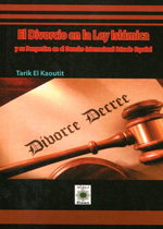 El divorcio en la Ley islámica. 9788493781354