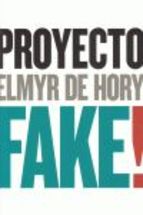 Proyecto Fake!. 9788493992842