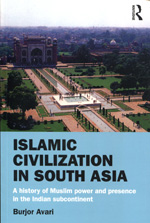 Islamic civilization in South Asia. 9780415580625