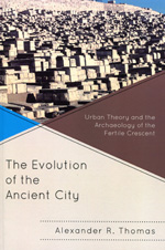 The evolution of the ancient city. 9780739138700