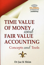 Time value of money and fair value accounting