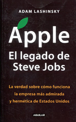 Apple. El legado de Steve Jobs. 9788403012974
