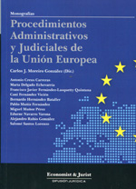 Procedimientos administrativos y judiciales de la Unión Europea. 9788415150374