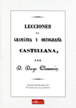 Lecciones de gramática y ortografía castellana. 9788415463276