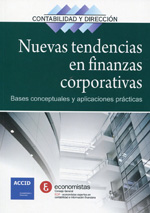 Nuevas tendencias en finanzas corporativas: bases conceptuales y aplicaciones prácticas. 9788415735069