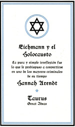 Eichmann y el Holocausto. 9788430600939