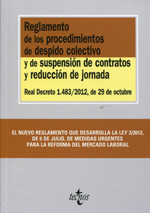 Reglamento de los procedimientos de despido colectivos y de suspensión de contratos y reducción de jornada