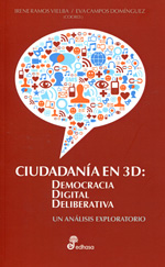 Ciudadanía en 3D: democracia digital deliberativa. 9788435024075