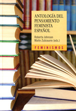 Antología del pensamiento feminista español. 9788437630007