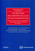 Los procesos declarativos de la Ley de Enjuiciamiento Civil. 9788447038671
