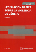 Legislación Básica sobre la Violencia de Género