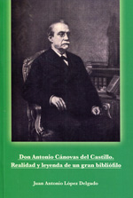 Don Antonio Cánovas del Castillo. 9788469562994