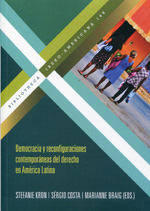 Democracia y reconfiguraciones contemporáneas del Derecho en América Latina. 9788484897101