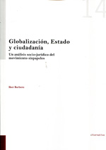 Globalización, Estado y ciudadanía. 9788490048870