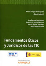 Fundamentos éticos y jurídicos de las TIC