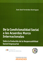 De la condicionalidad social a los acuerdos marco internacionales 