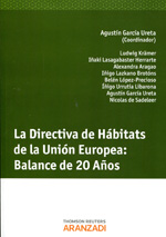 La Directiva de Hábitats  de la Unión Europea. 9788490142431