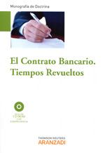 El contrato bancario. 9788490142721