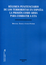 Régimen penitenciario de los terroristas en España