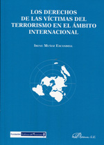 Los Derechos de las víctimas del terrorismo en el ámbito internacional