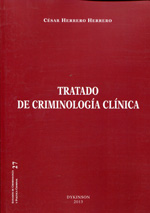Tratado de criminología clínica. 9788490312933