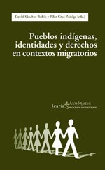 Pueblos indígenas, identidades y derechos en contextos migratorios. 9788498883756