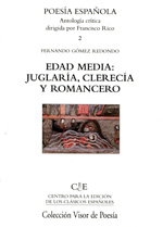Edad Media: juglaría, clerecía y romancero. 9788498950908