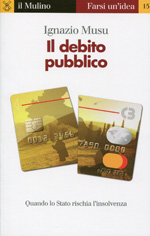 Il debito pubblico. 9788815237835