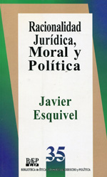 Racionalidad jurídica, moral y política