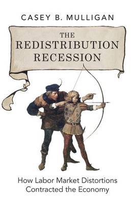 The redistribution recession. 9780199942213