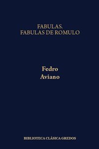 Fábulas/Fedro.  Fábulas de Rómulo/Aviano. 9788424927905