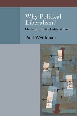 Why political liberalism?