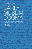 Early muslim dogma. 9780521545723