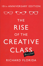 The rise of the creative class. 9780465029938