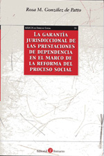 La garantía jurisdiccional de las prestaciones de dependencia en el marco de la reforma del proceso social
